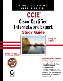 CCIETM: Cisco? Certified Internetwork Expert Study Guide: Routing and Switching