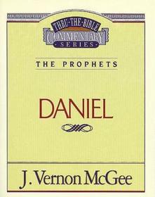 Thru the Bible Vol. 26: The Prophets (Daniel): 26 Thru the Bible Vol. 26: The Prophets (Daniel): 26