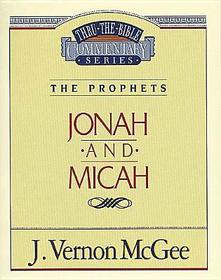 Thru the Bible Vol. 29: The Prophets (Jonah/Micah): 29 Thru the Bible Vol. 29: The Prophets (Jonah/Micah): 29