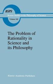 The Problem of Rationality in Science and its Philosophy: On Popper vs. Polanyi The Polish Conferences 1988–89