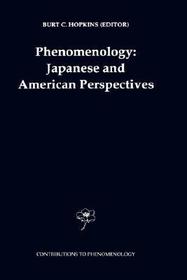 Phenomenology: Japanese and American Perspectives