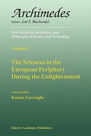 The Sciences in the European Periphery During the Enlightenment