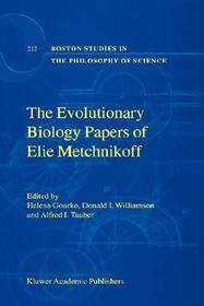 The Evolutionary Biology Papers of Elie Metchnikoff