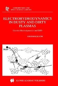 Electrohydrodynamics in Dusty and Dirty Plasmas: Gravito-Electrodynamics and EHD