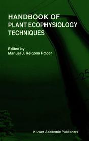 Handbook of Plant Ecophysiology Techniques