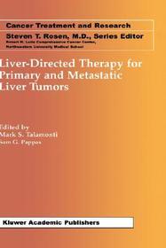 Liver-Directed Therapy for Primary and Metastatic Liver Tumors