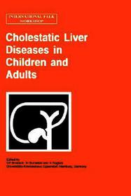 Cholestatic Liver Diseases in Children and Adults