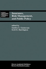 Insurance, Risk Management, and Public Policy: Essays in Memory of Robert I. Mehr