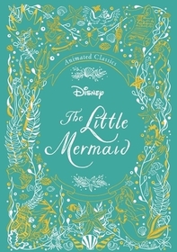 Disney Animated Classics: The Little Mermaid