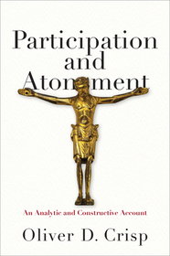 Participation and Atonement – An Analytic and Constructive Account: An Analytic and Constructive Account