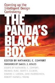 The Panda`s Black Box – Opening up the Intelligent Design Controversy: Opening up the Intelligent Design Controversy