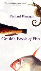 Gould's Book of Fish: A Novel in 12 Fish Gould's Book of Fish: A Novel in 12 Fish