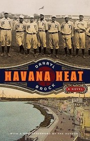 Havana Heat ? A Novel: A Novel