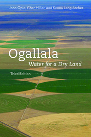 Ogallala – Water for a Dry Land: Water for a Dry Land