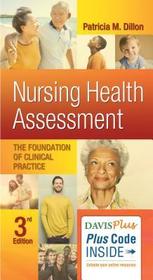 Nursing Health Assessment: The Foundation of Clinical Practice