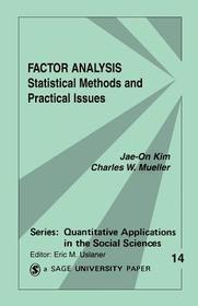 Factor Analysis: Statistical Methods and Practical Issues