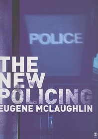 The New Policing