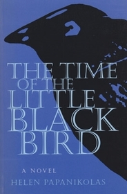 The Time of the Little Black Bird The Time of the Little Black Bird