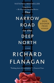 The Narrow Road to the Deep North The Narrow Road to the Deep North