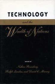 Technology and the Wealth of Nations Technology and the Wealth of Nations