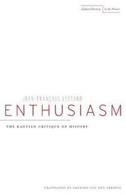 Enthusiasm: The Kantian Critique of History