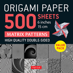Origami Paper 500 Sheets Matrix Patterns 6 (15 CM): Tuttle Origami Paper: Double-Sided Origami Sheets Printed with 12 Different Designs (Instructions