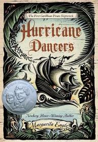 Hurricane Dancers: The First Caribbean Pirate Shipwreck Hurricane Dancers: The First Caribbean Pirate Shipwreck