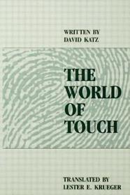 The World of Touch The World of Touch