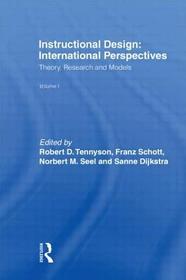 Instructional Design: International Perspectives I: Volume I: Theory, Research, and Models:volume Ii: Solving Instructional Design Problems Instructional Design: International Perspectives I: Volume I: Theory, Research, and Models:volume Ii: Solving Instructional Design Problems