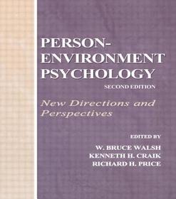 Person-Environment Psychology: New Directions and Perspectives