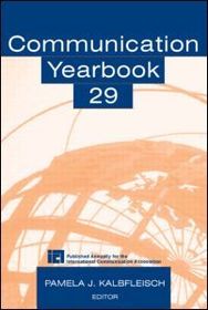 Communication Yearbook 29 Communication Yearbook 29
