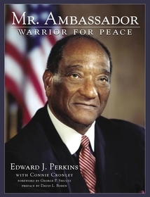 Mr. Ambassador – Warrior for Peace: Warrior for Peace