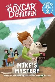 Mike's Mystery (The Boxcar Children: Time to Read, Level 2): Time to Read, Level 2)