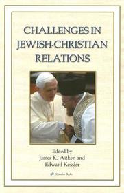 Challenges in Jewish-Christian Relations