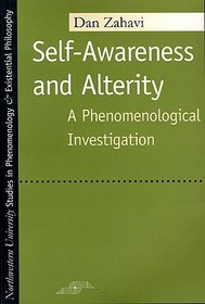 Self?awareness and Alterity ? A Phenomenological Investigation: A Phenomenological Investigation