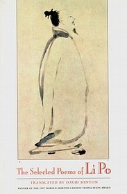 The Selected Poems of Li Po The Selected Poems of Li Po