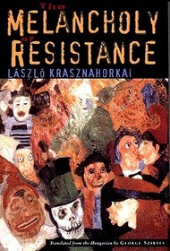 Melancholy of Resistance