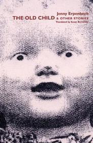 The Old Child – & Other Stories: Main Street Festivals