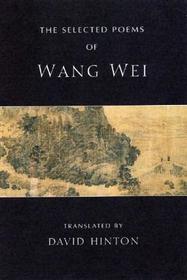 The Selected Poems of Wang Wei: Biobased Lubricants and Greases The Selected Poems of Wang Wei: Biobased Lubricants and Greases