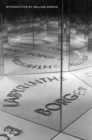 Labyrinths: Selected Stories & Other Writings