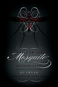 Notes on the Mosquito – Selected Poems