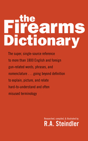 The Firearms Dictionary The Firearms Dictionary