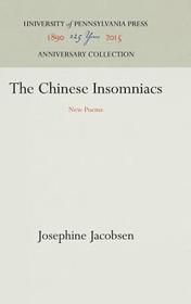 The Chinese Insomniacs ? New Poems: New Poems