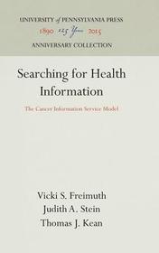 Searching for Health Information ? The Cancer Information Service Model: The Cancer Information Service Model Searching for Health Information ? The Cancer Information Service Model: The Cancer Information Service Model