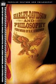 Harley-Davidson and Philosophy: Full-Throttle Aristotle
