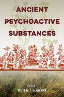 Ancient Psychoactive Substances