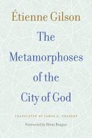 The Metamorphoses of the City of God
