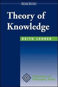 Theory Of Knowledge: Second Edition