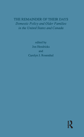Remainder of Their Days: Domestic Policy & Older Families in the United States & Canada