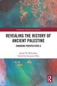 Revealing the History of Ancient Palestine: Changing Perspectives 8